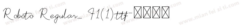 Roboto Regular_ F1(1).ttf字体转换